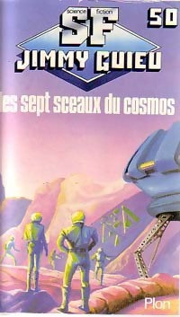 Livrenpoche : Les sept sceaux du cosmos - Jimmy Guieu - Livre