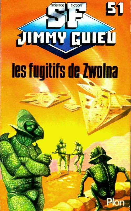 Livrenpoche : Les fugitifs de Zwolna - Jimmy Guieu - Livre