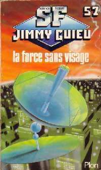 Livrenpoche : La force sans visage - Jimmy Guieu - Livre
