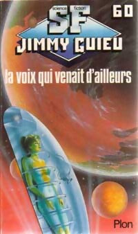 Livrenpoche : La voix qui venait d'ailleurs - Jimmy Guieu - Livre