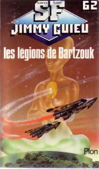 Livrenpoche : Les légions de Bartzouk - Jimmy Guieu - Livre
