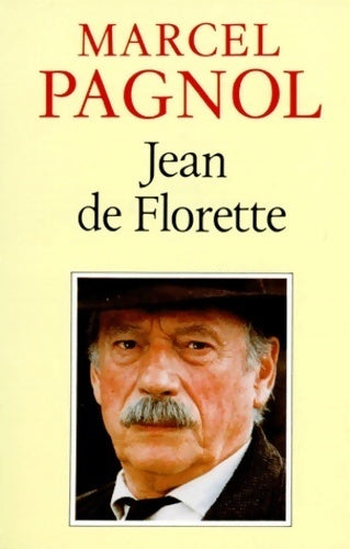 Livrenpoche : Jean de Florette - Marcel Pagnol - Livre