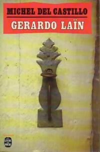 Livrenpoche : Geraldo Laïn - Michel Del Castillo - Livre