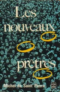 Livrenpoche : Les nouveaux prêtres - Michel De Saint Pierre - Livre