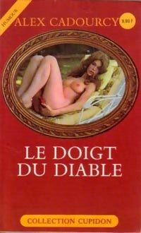 Livrenpoche : Le doigt du diable - Alex Cadourcy - Livre