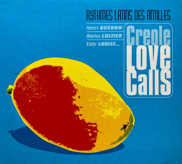 Collectif - Creole Love Calls - Rythmes Latins Des Antilles - Collectif - CD