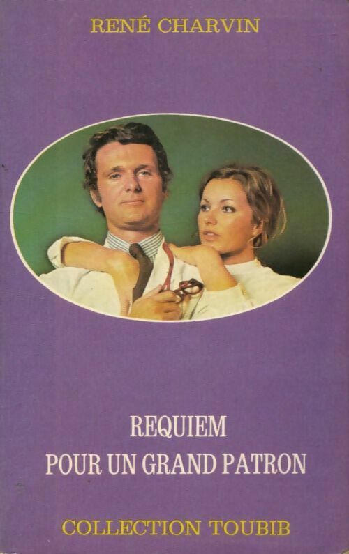 Livrenpoche : Requiem pour un grand patron - René Charvin - Livre