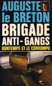 Livrenpoche : Bontemps et le corrompu - Auguste Le Breton - Livre