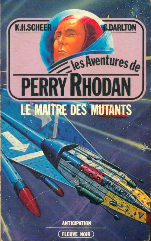 Livrenpoche : Le maître des mutants - Karl Herbert Scheer, Clark Darlton - Livre
