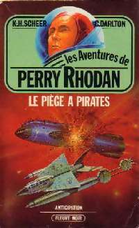 Livrenpoche : Le piège à pirates - Karl Herbert Scheer, Clark Darlton - Livre