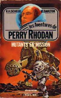 Livrenpoche : Mutants en mission - Clark Darlton - Livre