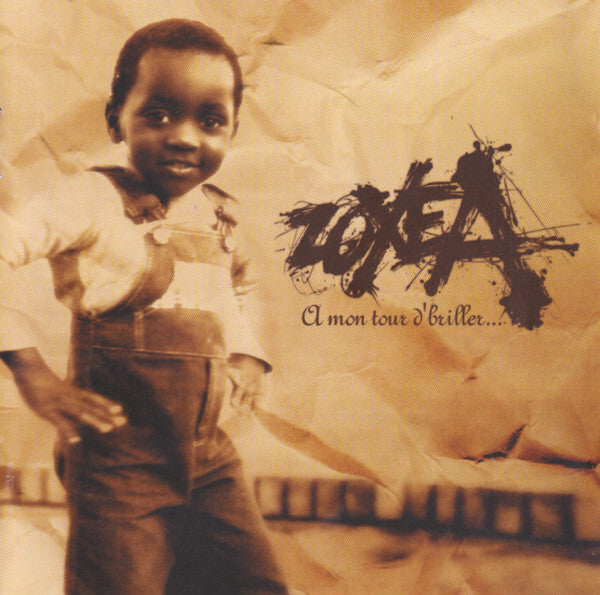 Zoxea - A Mon Tour D'Briller - Zoxea - CD