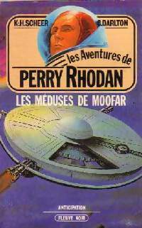 Livrenpoche : Les méduses de Moofar - Karl Herbert Scheer, Clark Darlton - Livre