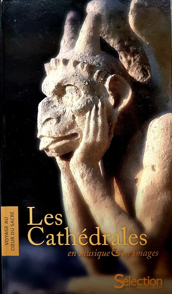 Collectif - Les Cathédrales En Musique & En Images, Voyage Au C?ur Du Sacré  - Collectif - CD