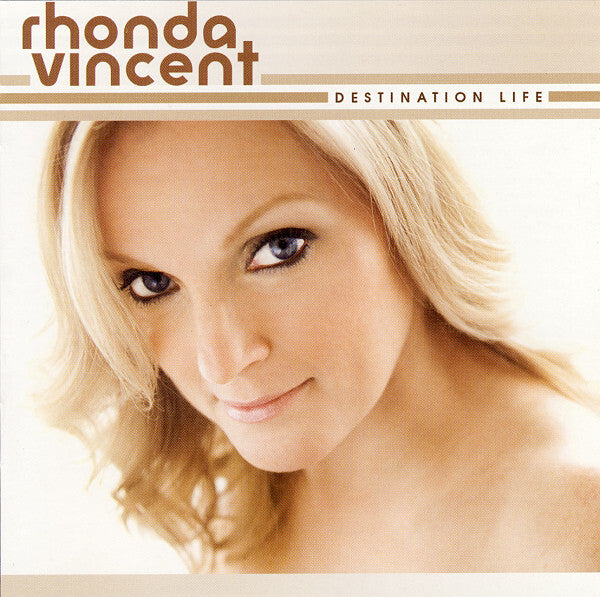 Rhonda Vincent - Destination Life - Rhonda Vincent - CD