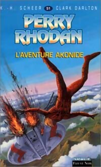 L'aventure akonide - Clark Darlton - Livre