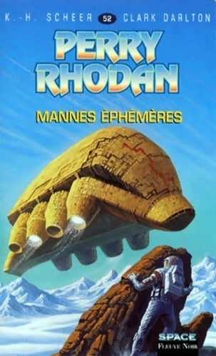 Mannes éphémères - Clark Darlton - Livre