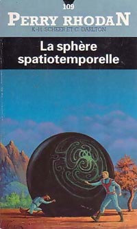 Livrenpoche : La sphère spatiotemporelle - Clark Darlton - Livre