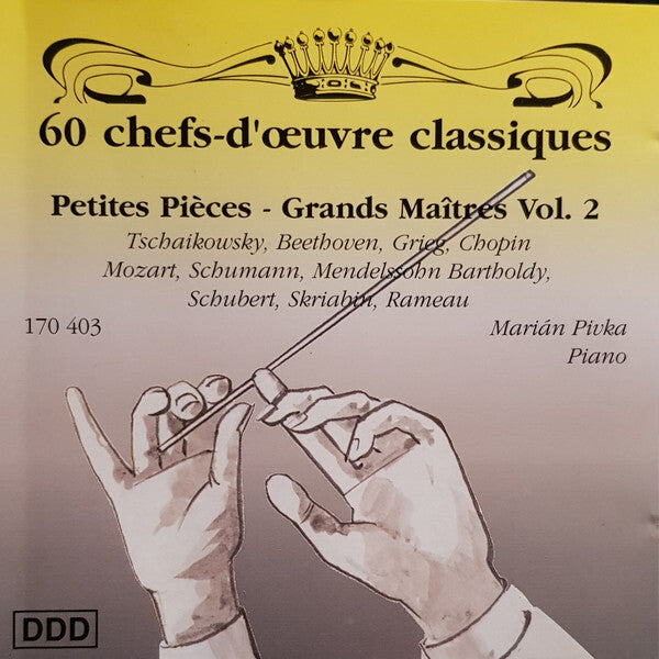 Marian Pivka - Petites Pièces - Grands Maîtres  Vol. 2 - Marian Pivka - CD