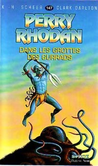Dans les grottes des Gurrads - Karl Herbert Scheer, Clark Darlton - Livre