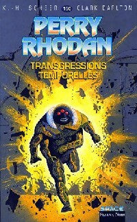 Transgressions temporelles - Karl Herbert Scheer, Clark Darlton - Livre