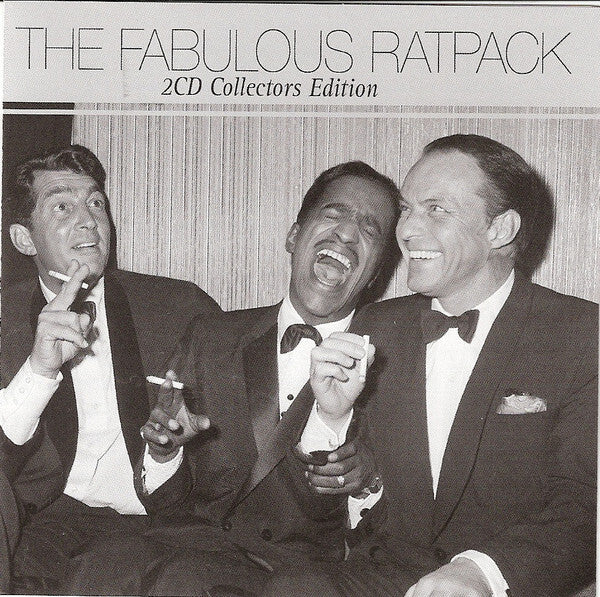 Frank Sinatra, Dean Martin, Sammy Davis Jr. - The Fabulous Ratpack - Frank Sinatra, Dean Martin, Sammy Davis Jr. - CD