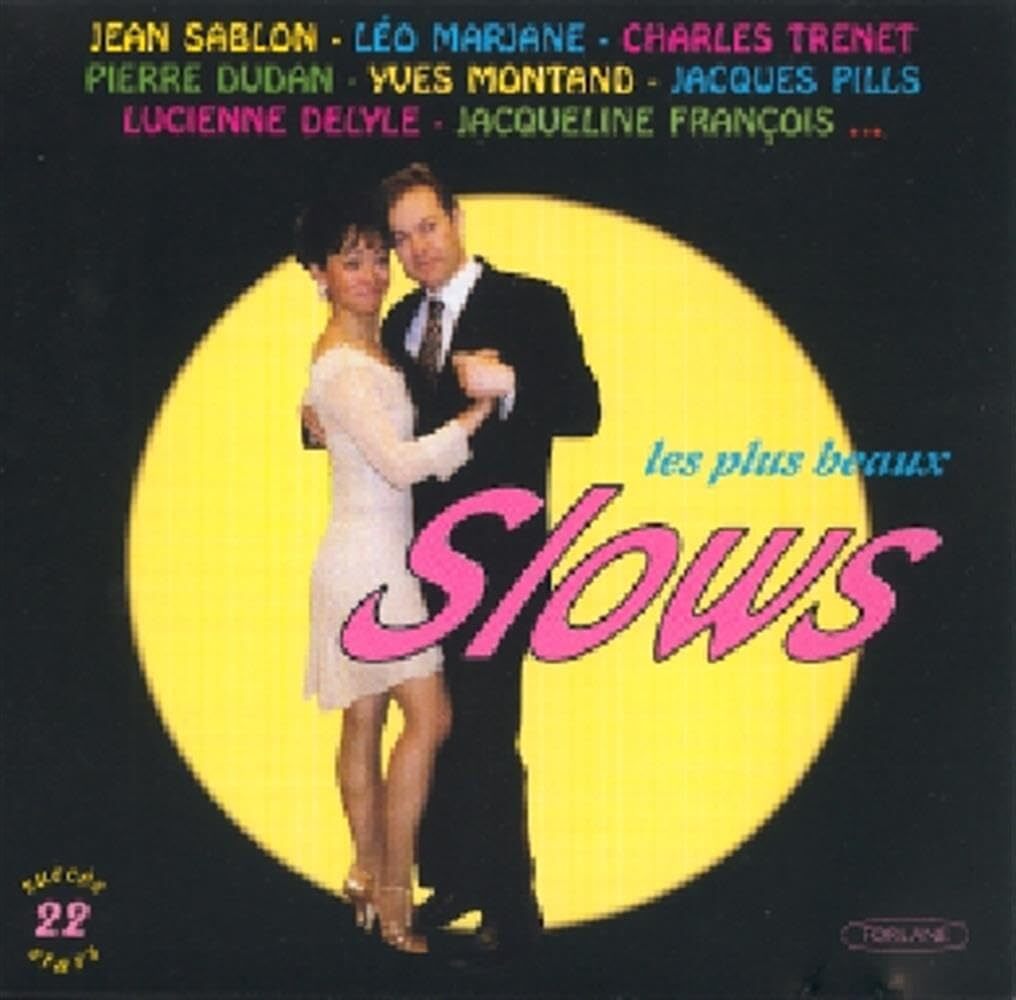 Les Plus Beaux Slows Chantés - Artistes Divers, Yves Montant - CD