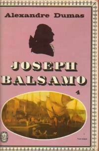Livrenpoche : Joseph Balsamo Tome IV - Alexandre Dumas - Livre