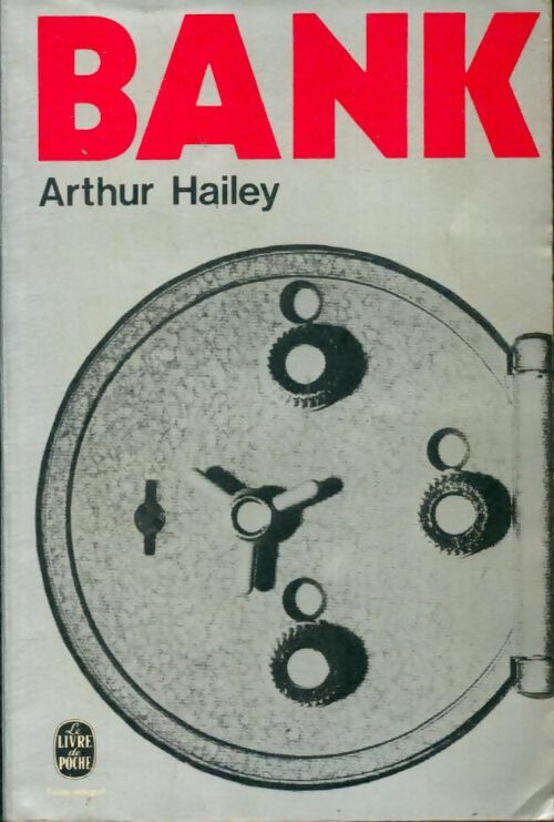 Livrenpoche : Bank - Arthur Hailey - Livre