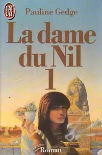 Livrenpoche : La dame du Nil Tome I - Pauline Gedge - Livre