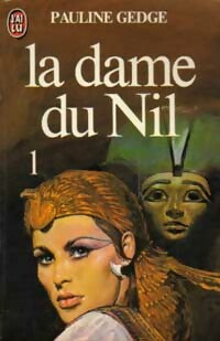 Livrenpoche : La dame du Nil Tome I - Pauline Gedge - Livre