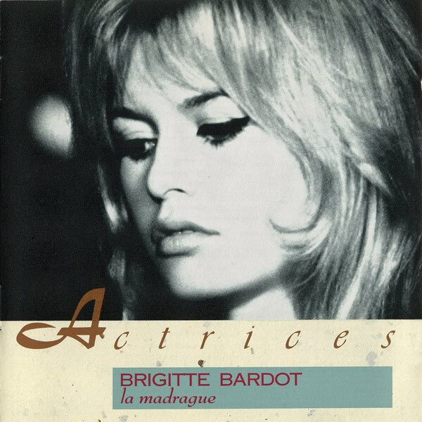 Brigitte Bardot - La Madrague - Brigitte Bardot - CD