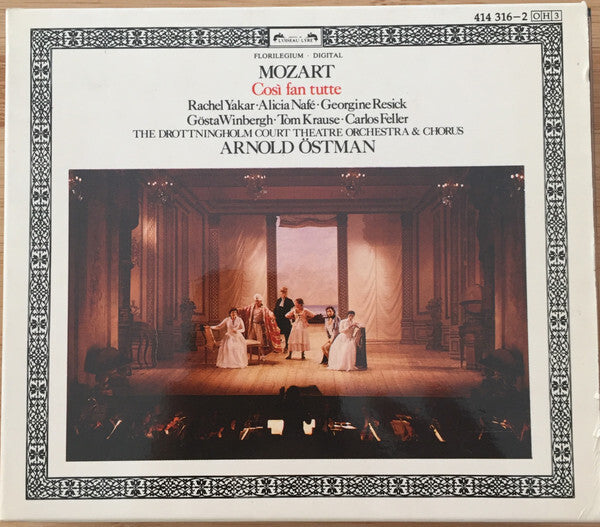 Mozart* - Rachel Yakar · Alicia Nafé · Georgine Resick · Gösta Winbergh · Tom Krause · Carlos Feller / Arnold Östman, The Drottningholm Court Theatre Orchestra & Chorus* - Così Fan Tutte - Mozart - CD