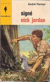 Livrenpoche : Signé Nick Jordan - André Fernez - Livre