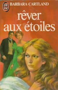 Livrenpoche : Rêver aux étoiles - Barbara Cartland - Livre