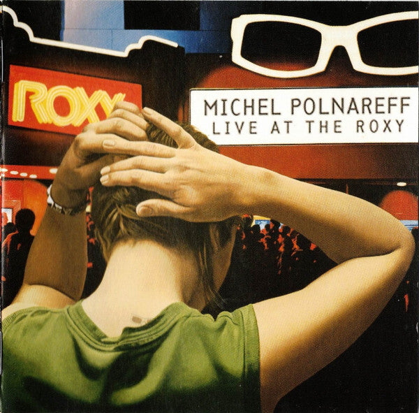 Michel Polnareff - Live At The Roxy - Michel Polnareff - CD