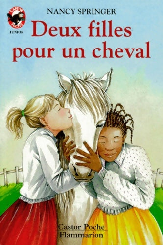 Deux filles pour un cheval - Nancy Springer - Livre