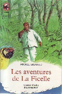 Livrenpoche : Les aventures de La Ficelle - Michel Grimaud - Livre