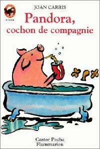 Livrenpoche : Pandora, cochon de compagnie - Joan Davenport Carris - Livre