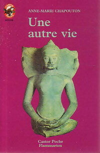 Livrenpoche : Une autre vie - Anne-Marie Chapouton - Livre