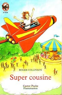 Livrenpoche : Super cousine - Roger Collinson - Livre