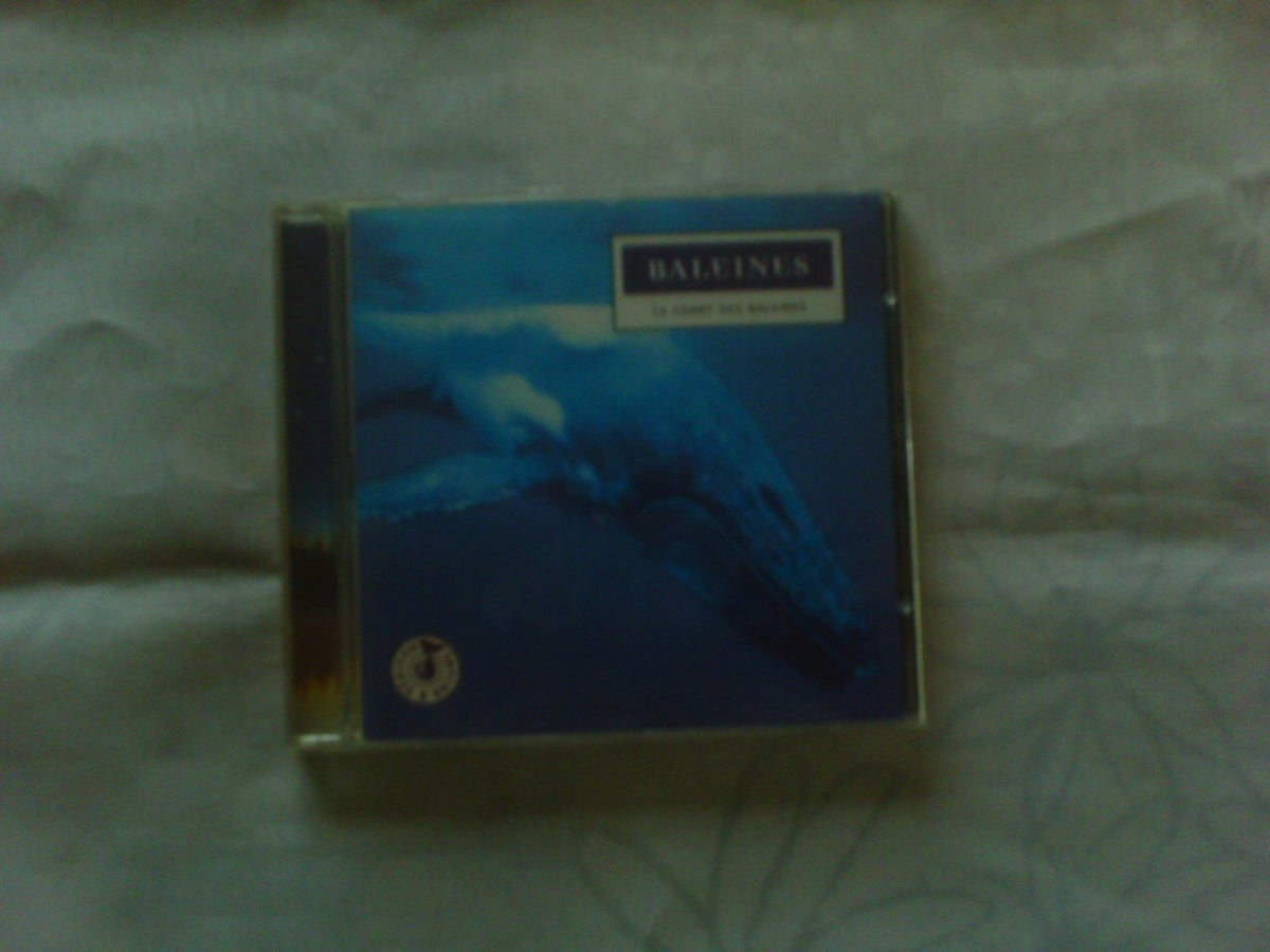 Baleines : Le chant des baleines - Artistes Divers - CD