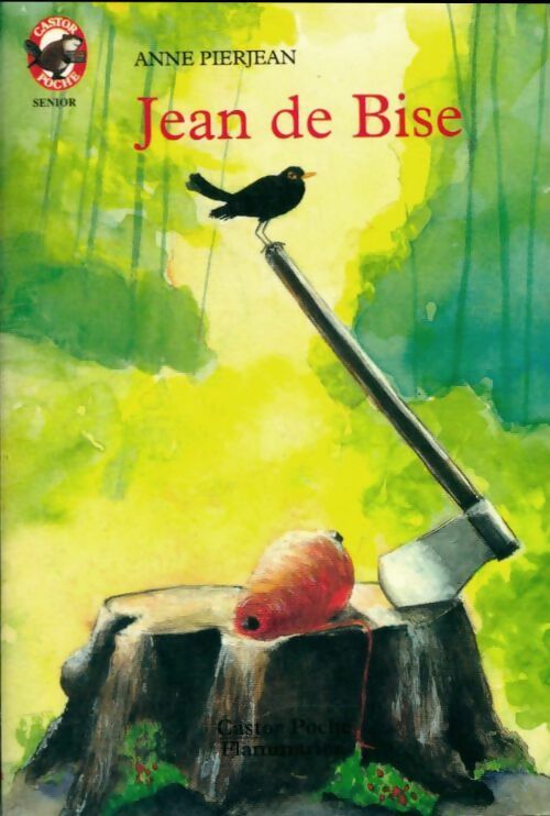 Livrenpoche : Jean de Bise - Anne Pierjean - Livre