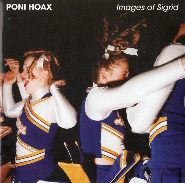 Poni Hoax - Images Of Sigrid - Poni Hoax - CD