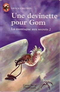 Livrenpoche : Une devinette pour Gom - Grace Chetwin - Livre