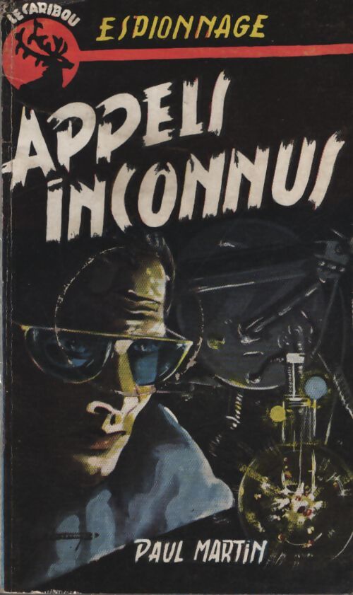 Appel inconnu - Paul Martin - Livre