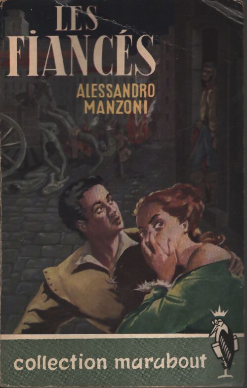 Les fiancés - Alessandro Manzoni - Livre