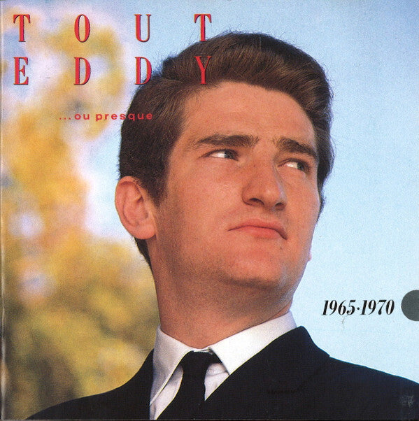 Eddy Mitchell - Tout Eddy ...Ou Presque 1965-1970 - Eddy Mitchell - CD