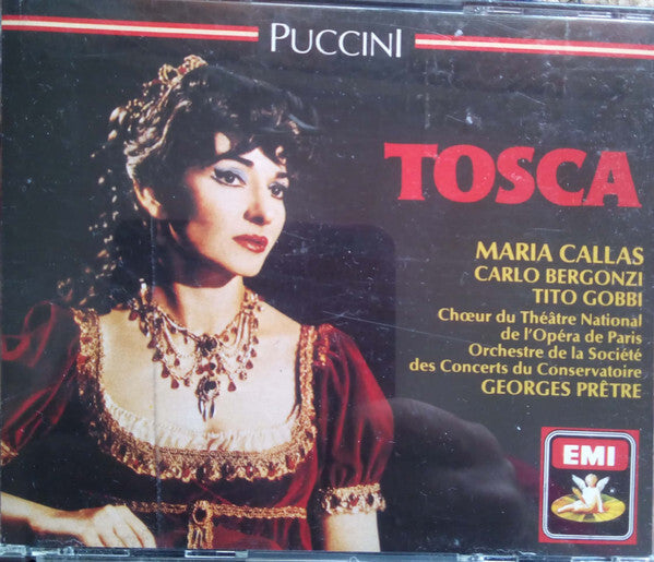 Puccini* / Maria Callas, Carlo Bergonzi, Tito Gobbi, Ch?ur Du Théâtre National De L'Opéra de Paris*, Orchestre De La Société Des Concerts Du Conservatoire, Georges Prêtre - Tosca - Maria Callas, Puccini, Orchestre de la société des concerts du conservatoire, Georges Prêtre, Tito Gobbi, Carlo Bergonzi, Ch?ur Du Théâtre National De L'Opéra de Paris - CD