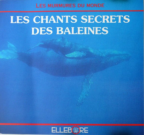 No Artist - Les Chants Secrets Des Baleines - No Artist - CD